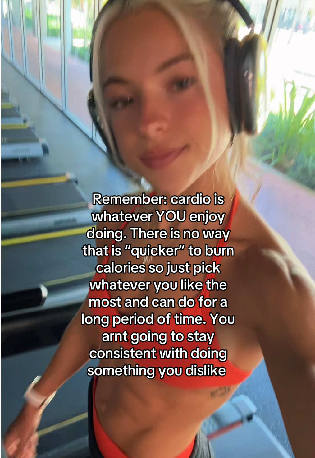 Make cardio and working out enjoyable for yourself. It shouldn’t be a chore