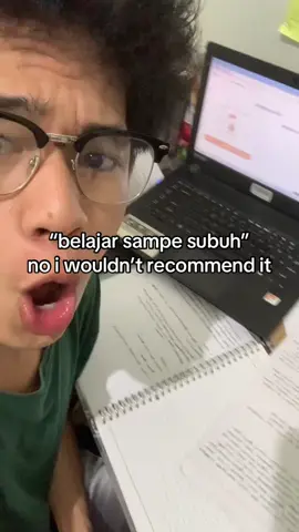 walau udah ngantuk tetep belajar itu ga worth it, tubuh juga perlu istirahat guys 