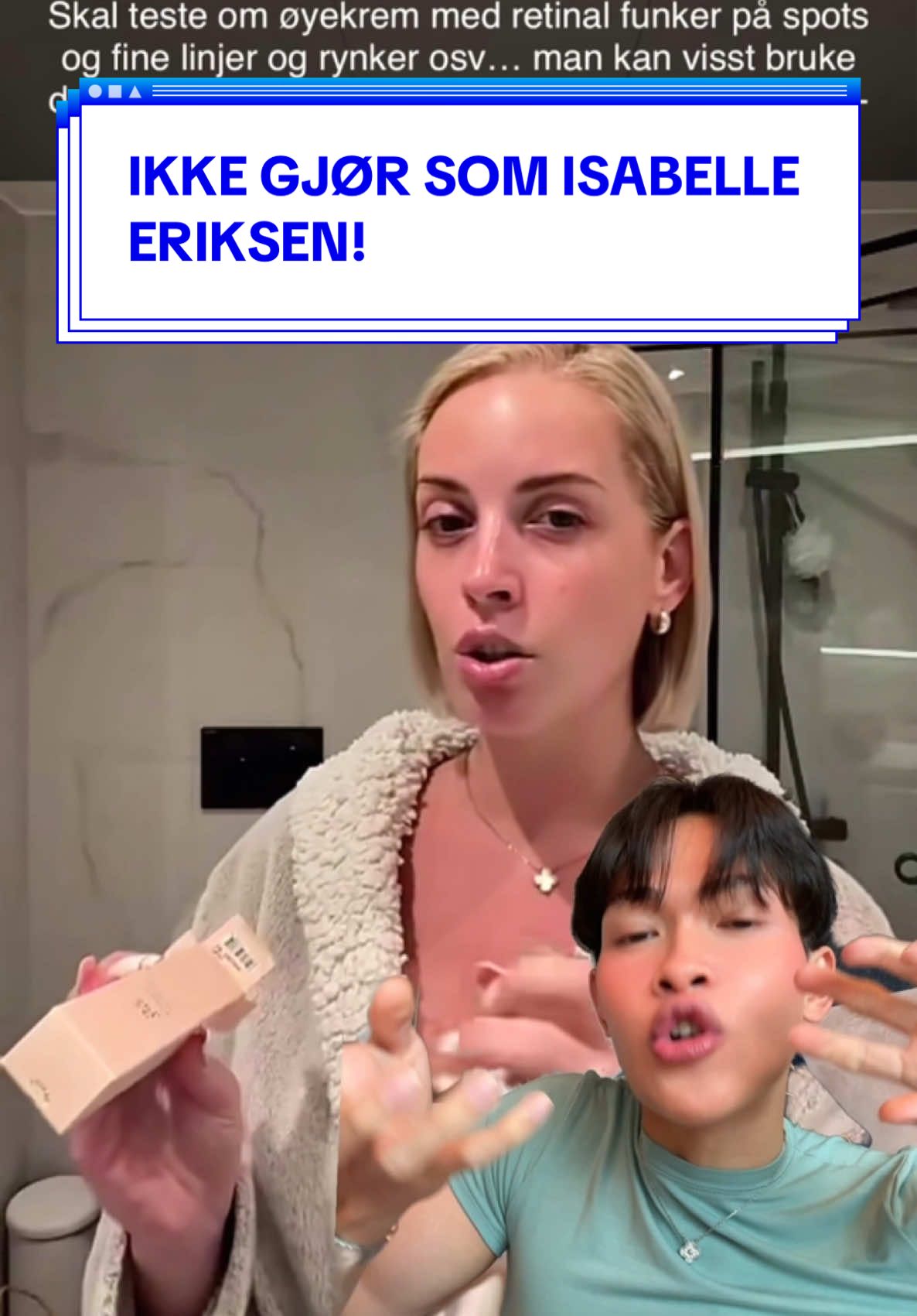 annonse ISABELLE ERIKSEN BRUKER RETINAL FEIL😳 @Isabelle Eriksen #norsk #norge #norsktikok #norgetiktok #norskhumor #norge #humor