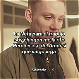 La Neta para el trabajo soy chingon me la rifo Pero en eso del Amor si que valgo viga#johnshelby #joecole #reflexion #paratiiiiiiiiiiiiiiiiiiiiiiiiiiiiiiiiii #literalmente #fypシ゚viral #caballeros #solitario🕷️⚡️ #peakyblindersedits 