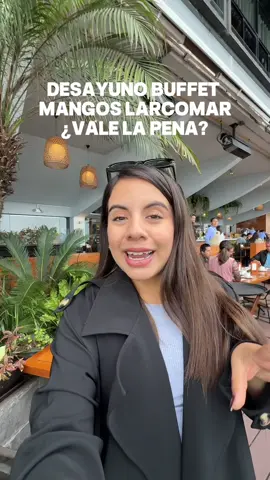 Probé el #desayunobuffet con vista al mar en #larcomar de Mangos 🌊☀️ #miraflores el precio niños es de S/ 39 y adultos 79.90 🫡 #desayuno 