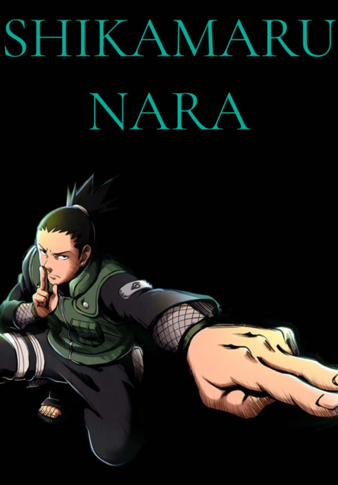 Shikamaru Nara #shikamaru #shikamarunara #naruto #narutoshippuden #anime #fyp #fypシ #viralvideo 