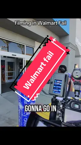 Filming in Walmart fail.