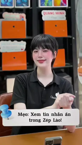 Mẹo:Xem tin nhắn ẩn ở Zép lào cực kỳ đơn giản!Thử ngay các bác ơi🤗 #tip #tipiphone #meoiphone #meocongnghe #xemtinhanzalo #quangminhtao #didongquangminh #xuhuong #viral 