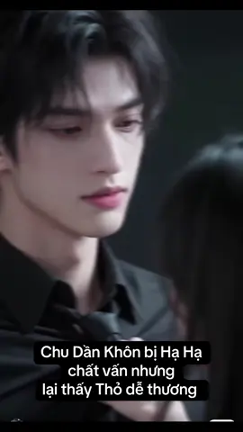 Anh Khôn máu M #tieuthuyet #ngontinh #chudankhon #chuhaha #dinhcaptencondo 