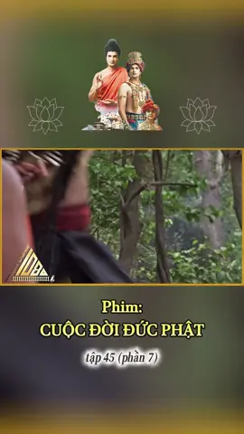Phim Cuộc Đời Đức Phật tập 45 (phần 7) #myngoc #hocphatmoingay #phatgiao #phatphap #phimhay #cuocdoiducphat 