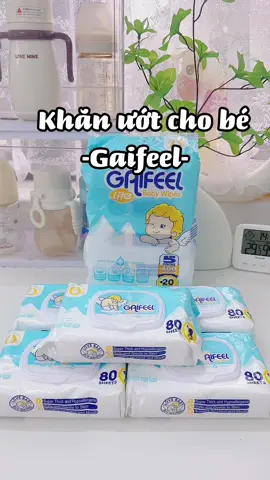 Khăn ướt cho bé Gaifeel #mevabe #gaifeel #khanuot #xuhuong2025 