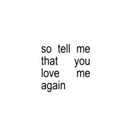 so tell me that you LOVE ME AGAIN🐳 #again #brat #xyzabc #spotifylyrics #spotifyplaylist #new_trending #songslyrics #fyp 