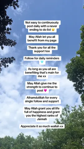 Not easy to remember daily so that’s why I decided to make this is page. May Allah grant you all the highest ranks of Jannah 🫶