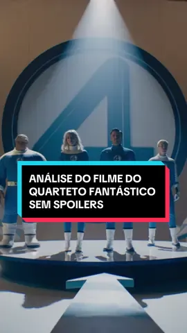 Eu assisti o filme do Quarteto Fantástico e ele é o melhor filme da Marvel! Análise Sem Spoilers #quartetofantastico #fantasticfour #marvel 