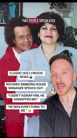 Richard Simmons former house manager speaks out to honor him on the year of his passing. She says she didn’t kidnap him, he kidnapped her! #richardsimmons #popculturenews #tiktokpartner 