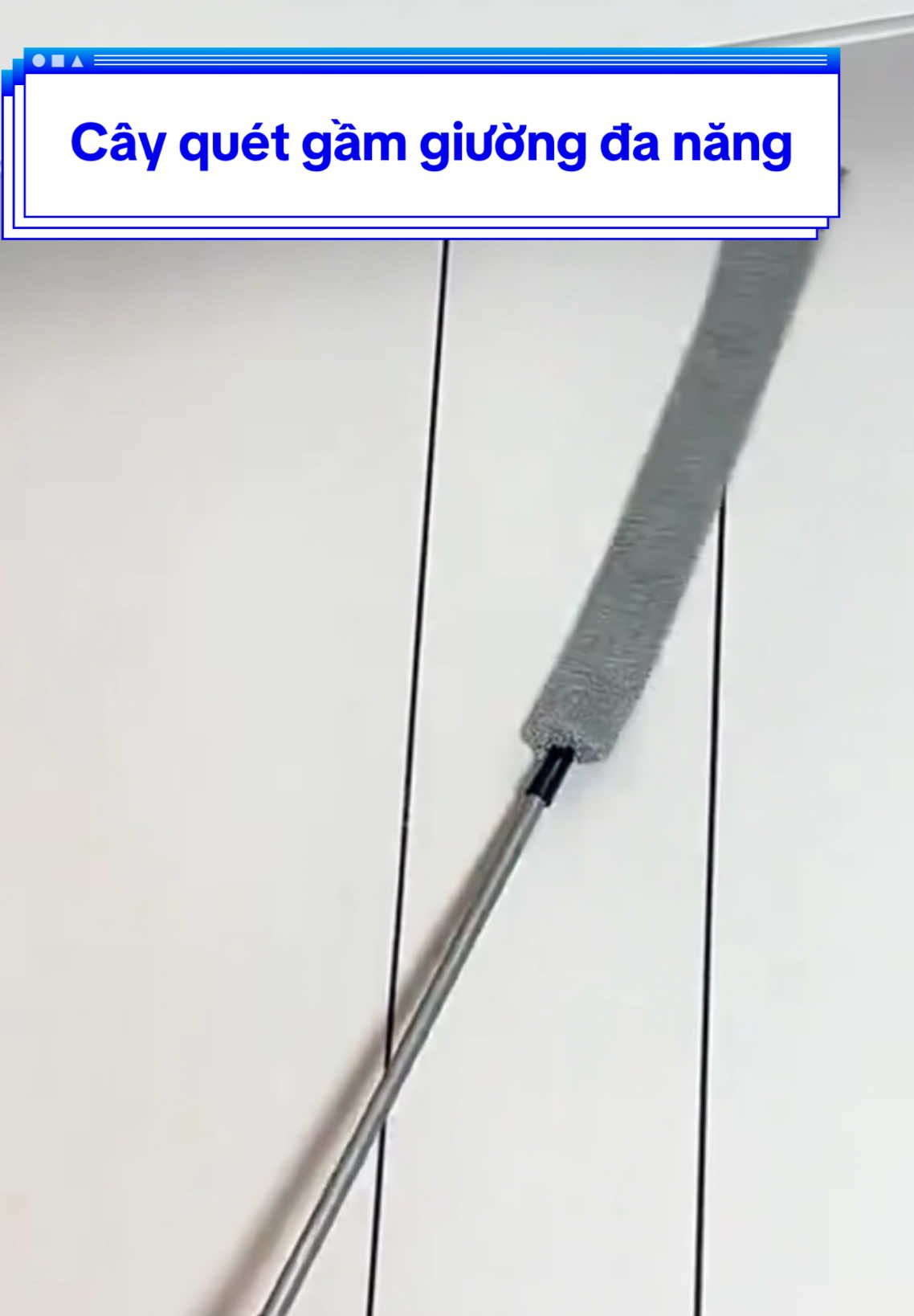 Chổi quét gầm giường đa năng, tiện lợi #xuhuong #giadungtienich 