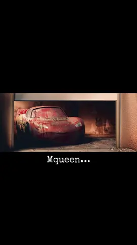 Relâmpago mqueem…#carros#cars#mqueen#mqueem#abandoned#sad#triste#edit#viral#