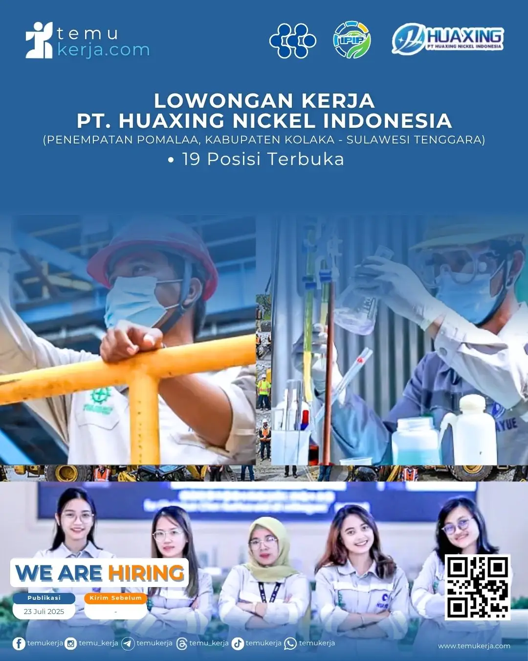 Lowongan Kerja by PT Huaxing Nickel Indonesia Posisi: 1. MANDARIN TRANSLATOR 2. STAFF CR SIDE BLOWN FURNACE 3. STAFF CR DEPLETION FURNACE 4. STAFF CR CONVEYOR DRYER 5. STAFF CR COAL LOADING 6. SAFETY INSPECTOR 7. FOREMAN MACHINING 8. CREW COAL LOADING & INSP. GRINDIN 9. CREW WATER TREATMENT 10. CREW INSP. DESULFURIZATIONG 11. CREW SULFUR MELTING 12. CREW SLAG YARD 13. CREW ESP 14. CREW MACHINING 15. CREW MEKANIK 16. CREW INSP. BOILER PGWT 17. CREW OXYGEN PLANT 18. CREW MATERIAL FD BLOWN FURNACE 19. CREW INSP. BLOWN FURNACE Selengkapnya daftar di https://temukerja.com/pt-huaxing-nickel-indonesia-3/ atau klik link di profil. Follow Us taplink.cc/temukerja #lowongankerja #loker #infoloker #carikerja #temukerja 