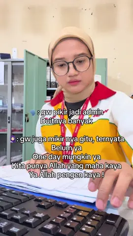 Harusnya sih admin gajinya gede ya, soalnya jobdesk nya banyak 🧑‍💻😛✌🏻