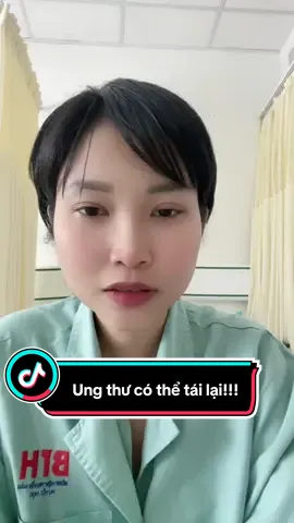 Ung thư có thể tái lại!!!!! #ungthumau #ungthu #xh #viral 