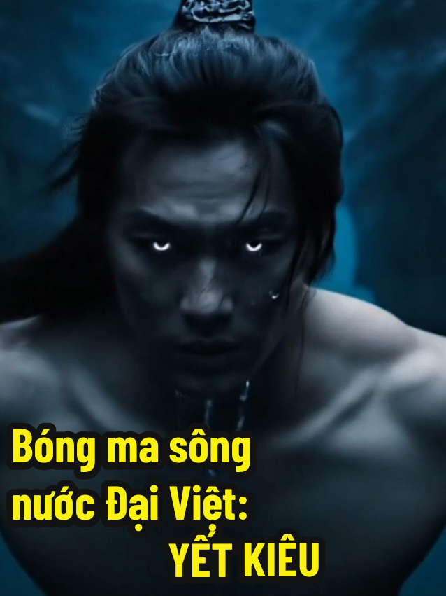 Bóng ma sông nước Đại Việt: Danh tướng Yết Kiêu #lichsuvietnam #anhhungdantocvietnam 