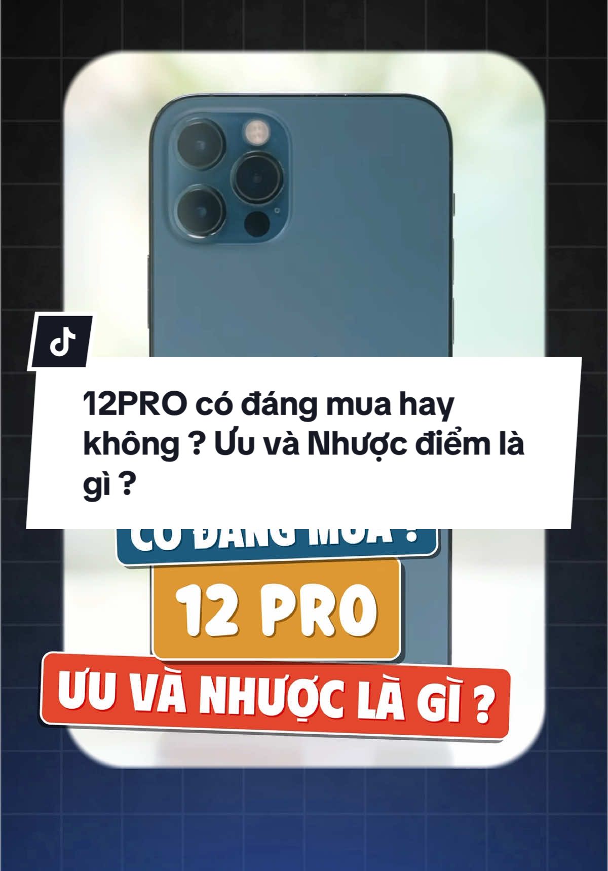 12PRO có đáng mua hay không ? Ưu và Nhược điểm là gì ? #taosv #uytin #iphoneuytinhanoi #iPhoneGiaRe #iPhoneSinhVien #SinhVienDungiPhone #TraGopiPhone #kienkoi #review #iphone12pro