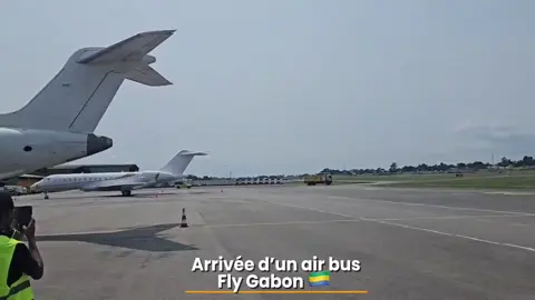 Arrivée du Airbus de Fly Gabon #Libreville🇬🇳🇬🇶🇨🇲🇨🇮🇨🇬🇨🇩🇬🇭🇳🇬🇳🇪🇫🇷🇧🇯🇹🇬🇨🇫🇧🇫🇲🇱🇸🇳 #oliguinguemapresident🇬🇦🇬🇦 #GabonEnMouvement #flygabon🇬🇦 