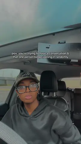 now I’m distracted & have to keep repeating my question #relatable #pov 