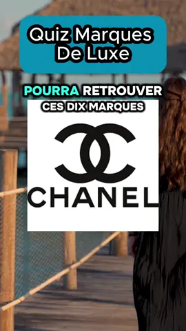 Seul un petit riche pourra retrouver ces 10 marques de luxe ! 💰 #quiz #marque #luxe 