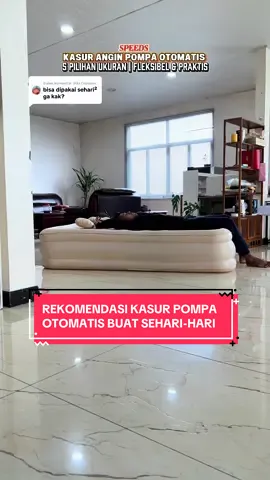 Membalas @Vita Dimsum Rekomendasi kasur empuk & nyaman untuk kamu pakai di rumah, di kosan ataupun dimana aja. Apalagi dibuat sehari-hari udah enak banget.  Ini adalah kasur angin pompa dari speeds yang bisa ngisi angin secara otomatis dalam waktu 3-5 menit aja dengan sekali pencet. Harganya murah, kualitasnya empuk dan nyaman banget.  Buat kamu yang mau kamu bisa checkout kasur angin pompa dari speeds di keranjang kuning video ini.  #kasurangin #kasurpompa #kasurpompaangin #kasuranginpompa #kasuranginotomatis #kasuranginpompaotomatis #kasurpompaotomatis #kasurpompaportable #kasur #kasurmurah #kasurempuk #kasurtidur #airbed #inflatablebed #kasuranginmurah #rafiz 