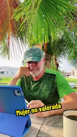 Mujer no valorada.#raul_chaccur#notemeapendejes#abuelogarrick#mujer#mujeresfuertes 