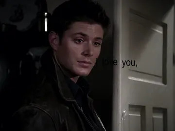 i love you || #capcut #fyp #edit #jensenackles #deanwinchester #spn #deanwinchesteredit #supernatural 