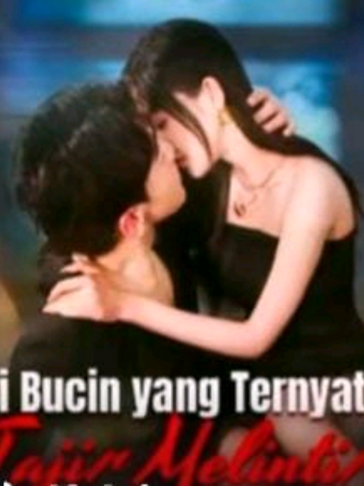 bagian 41 | si bucin yang ternyata tajir melintir 