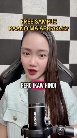 Paano ma approved sa free sample?