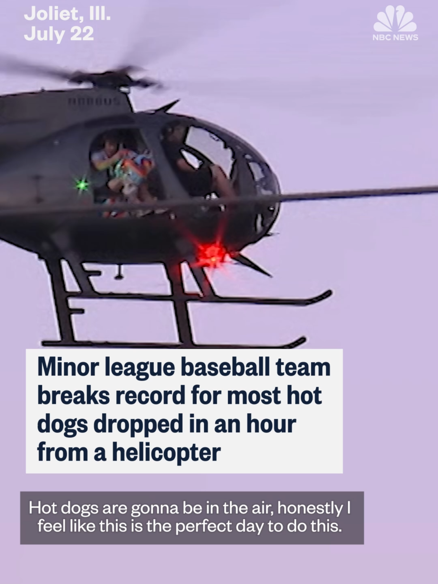 The Joliet Slammers, a minor league baseball team in #Illinois, set a world record dropping 2,600 hot dogs from a helicopter during a game.