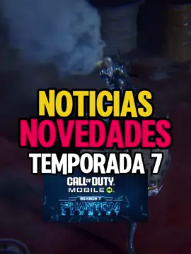 NOTICIAS Y NOVEDADES DE LA NUEVA ACTUALIZACION - TEMPORADA 7 COD MOBILE #codm #CallOfDutyMobile #CallOfDutyMéxico #codmobile #codmranked 