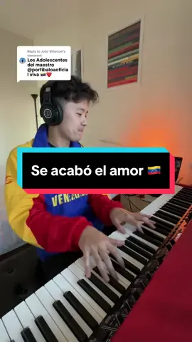 Replying to @Julio Villarroel Se acabó el amor! Piano salsa cover by Miguelito. @porfibaloaoficial @ADOLESCENTES DE VENEZUELA🇻🇪 #pianotok #pianosalsa #venezuela #salsadancing #latinmusic 
