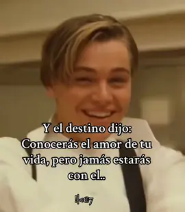 El destino dijo, conocerás el amor de tu vida, pero jamás estarás con él ..#🥹🥀💔 #🥹🥹🥹 #titanic #myheartwillgoon #titanic #🥀🖤 