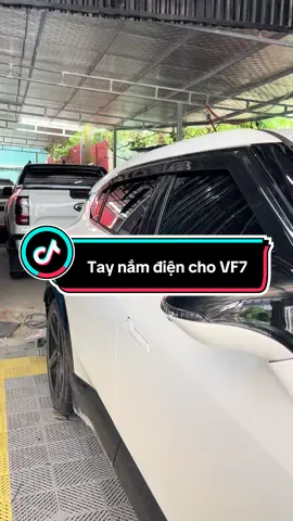 LÊN BỘ TAY NẮM ĐIỆN CHO VF7  • Cắm zin 100%: Không cắt nối, giữ nguyên hệ thống điện gốc của xe.  • Tự động cụp xoè thông minh: Tăng độ sang trọng, tiện lợi mỗi lần mở cửa. Nhanh gọn – Tiện lợi – Đẳng cấp#Vinfast #xuhuong #VF7
