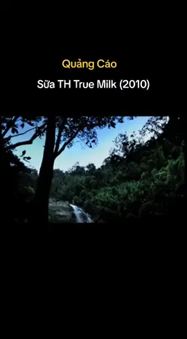 Quảng Cáo Sữa TH True Milk (2010) #trending #xuhuong #odaycotuoitho #tvc 