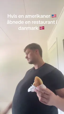 Hvis en amerikaner 🇺🇸 åbnede en restaurant i danmark 🇩🇰 #dansk #fordig #fyp #dansktiktok 