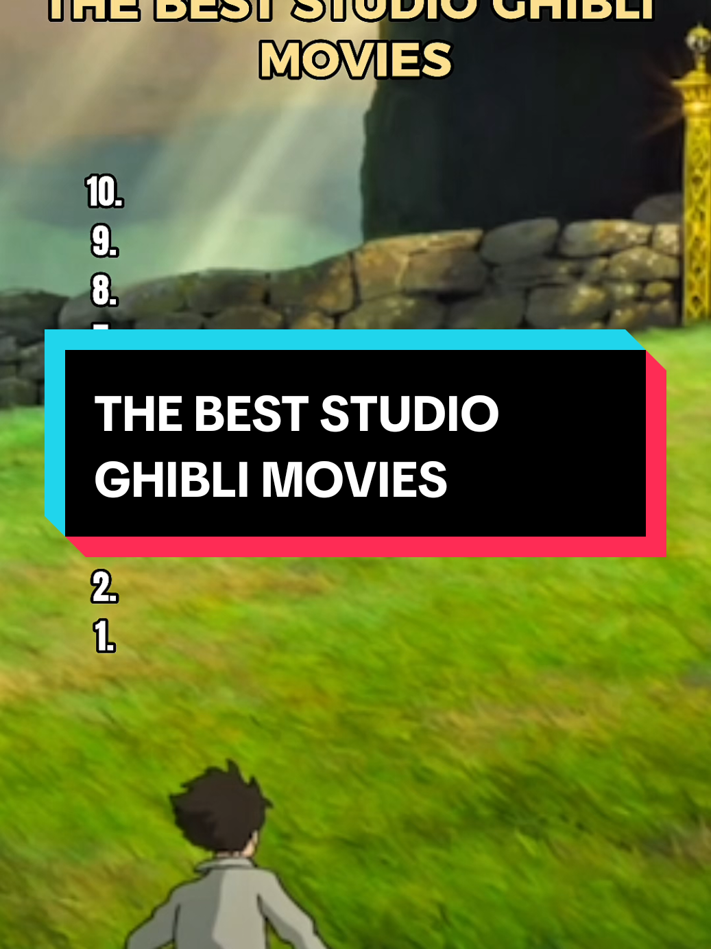 THE BEST STUDIO GHIBLI MOVIES. #ghibli #ghiblistudios #animation #movies #top10 #theboyandtheheron #whisperoftheheart #ponyo #castleinthesky #myneighbortotoro #princessmononoke #spiritedaway 