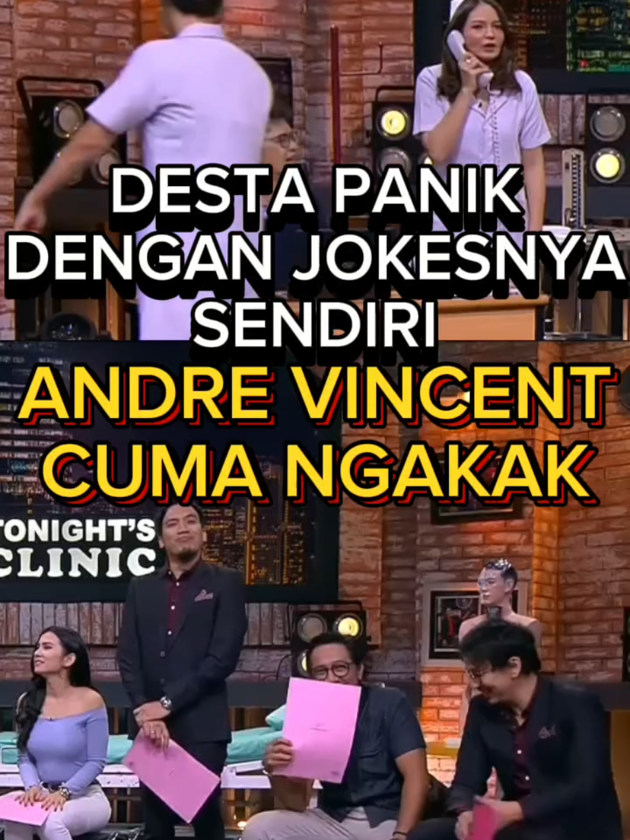 asli kacau ni pak #desta #andretaulany #vincent #tonightshow #laporpaktrans7 #drboyke #fyp 