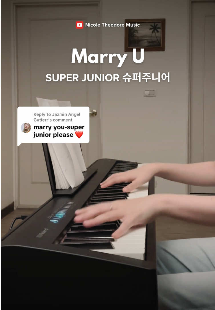 Replying to @Jazmin Angel Gutierr SUPER JUNIOR 슈퍼주니어 ‘Marry U’  ✅Youtube: Nicole Theodore Music Cover arranged & performed by Nicole Theodore @SUPER JUNIOR  #SuperJunior #슈퍼주니어 #ExpressMode #Suju #ELF SuperJunior   슈퍼주니어   ExpressMode   Suju   ELF   Leeteuk   이특   Heechul   희철   Yesung   예성   Shindong   신동   Eunhyuk   은혁   Donghae   동해   Siwon   시원   Ryeowook   려욱   Kyuhyun   규현   利特   希澈   藝聲   銀赫   始源   東海   圭賢  