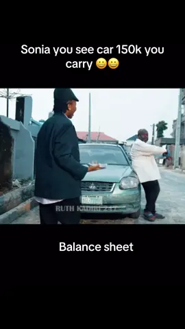 Sonia you see car 150k you carry 😀😀#treasurejthomas #nollywoodmovies #fypシ゚ 