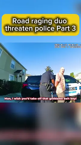 Road raging duo threaten police | Part 3 #fyp #police #cops #bodycam #viralbodycam #viral #shocking #stupid 