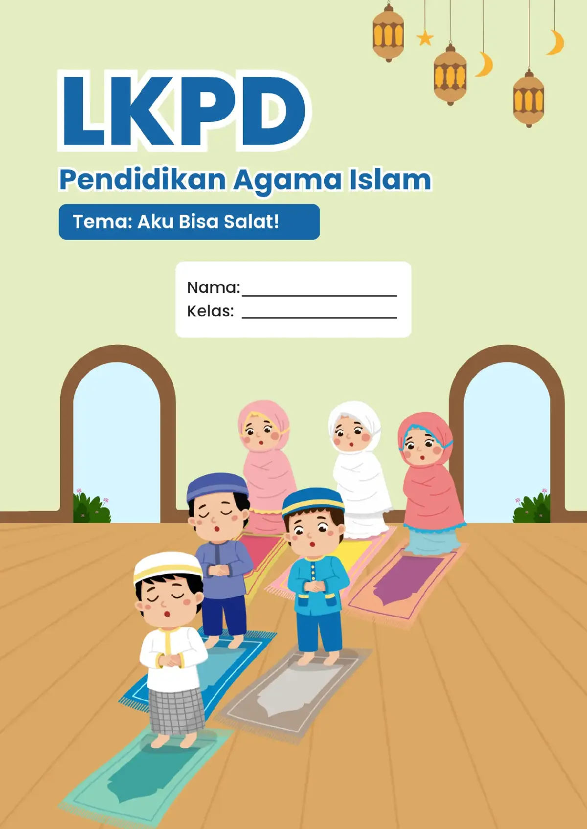 Referensi LKPD pelajaran PAI untuk tema sholat jenjang SD/MI #sholat  #SHOLAT  #sholat5waktu  #LKPD  #lkpdpai 