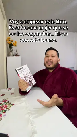 Me impactó desde el inicio hasta el fin 😱 La vegetariana de Han Kang 📚 #libros #BookTok #librosespañol #recomendaciones #book #lectores 