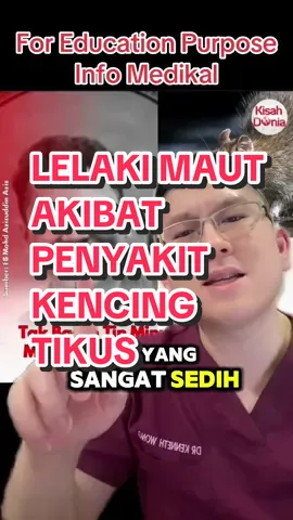 Lelaki maut akibat Penyakit kencing tikus! #drkenneth #doktortiktok #fyp #leptospirosis #leptospira 
