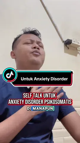 Self Talk Untuk Anxiety Disorder Psikosomatis #psikosomatik #anxietydisorder #kecemasan #kecemasanberlebih #hipnoterapi #hypnotherapy #anxietycareindonesia #hipnoterapitangerang #hipnoterapiariasuryaofficial 