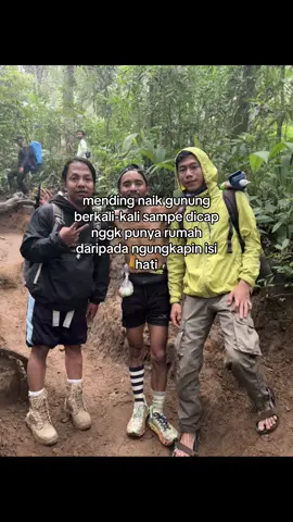 tp emng blom punya rumah si🤣🥲 #pendakigunung #pendakiindonesia 