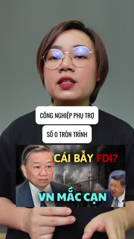 35 NĂM ĐÓN FDI, CÔNG NGHIỆP PHỤ TRỢ VẪN LẸT ĐẸT? #nguoibanhong 