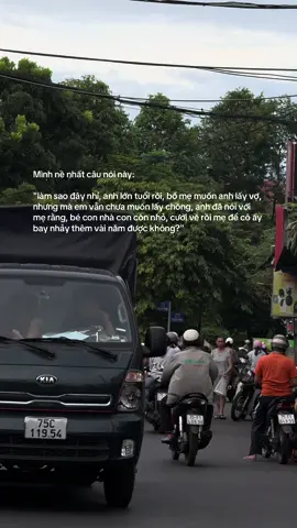 Mình nề nhất câu nói này: 