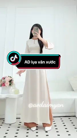 AD lụa vân xước mềm mại, thước tha, đơn giản mà không kém phần sang trọng thanh lịch các nàng ơi ❤️#aodaimyan #xuhuong #fyp #viral #trending #aodaitruyenthong #hangmoive #thoitrangtiktok #aodai #xh #aodaigiare 